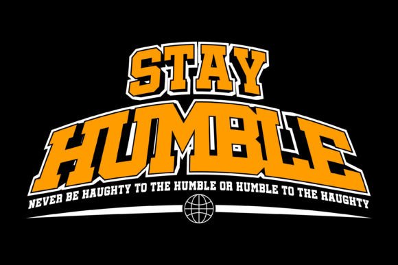 Stay Humble Streetwear: More Than Just a Graphic